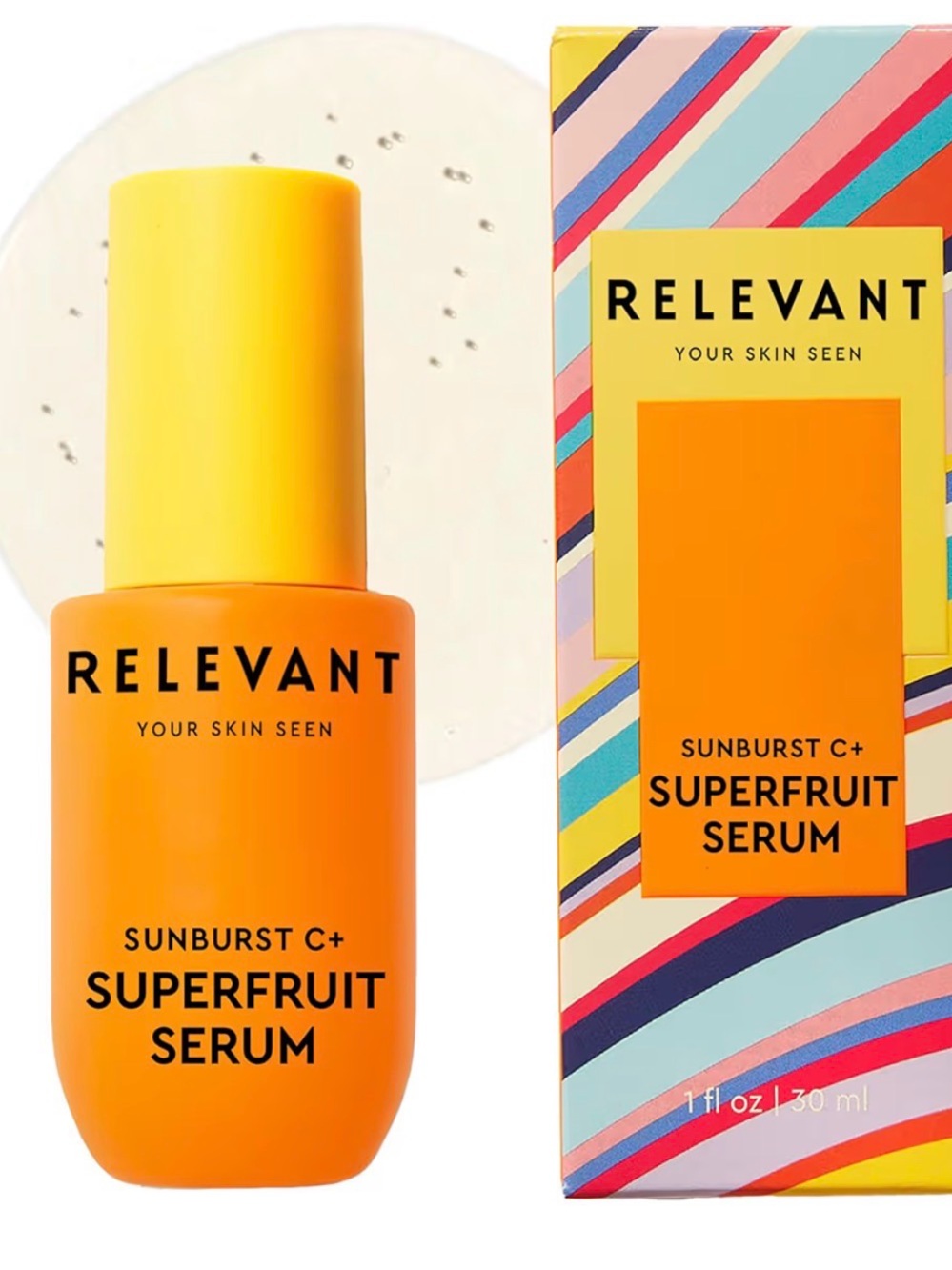 MSRP$79 | RELEVANT: YOUR SKIN SEEN SUNBURST C+ SUPERFRUIT SERUM